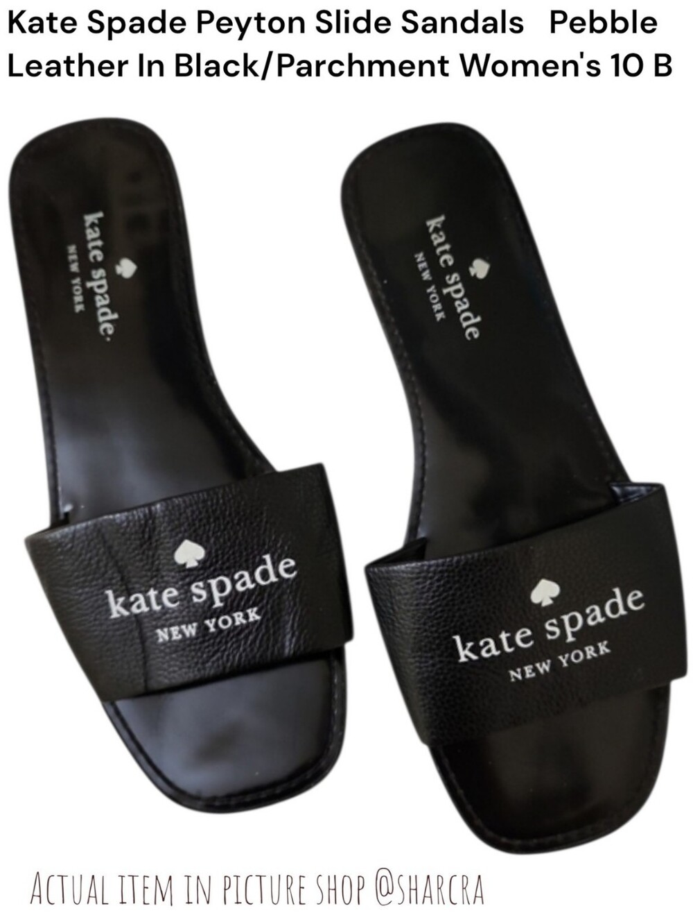 kate spade Women's Peyton Slide Sandals Pebble Leather In Black Parchment 10 B